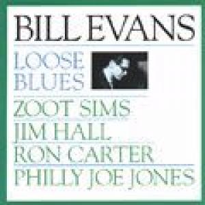 bill evans: loose blues