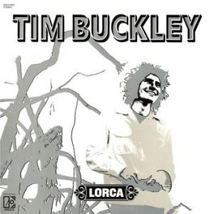 tim buckley: lorca (coloured)