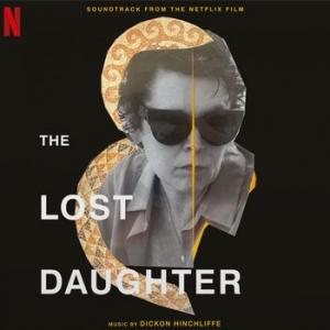 original soundtrack (dickon hinchcliffe / tindersticks): lost daughter (coloured)