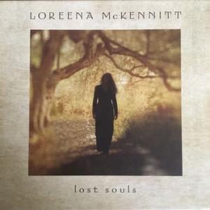 loreena mckennitt: lost souls