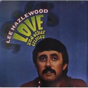 lee hazlewood: love and other crimes