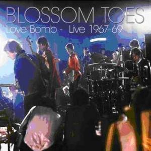 blossom toes: love bomb - live 1967-69