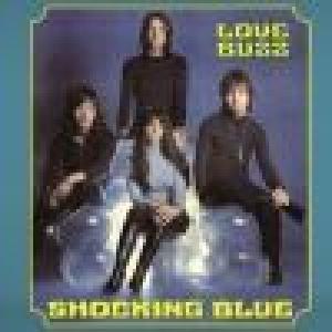 shocking blue: love buzz