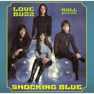 shocking blue: love buzz/boll weevil (record store day 2015 exclusive, limited)
