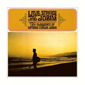 antonio carlos jobim: love strings and jobim