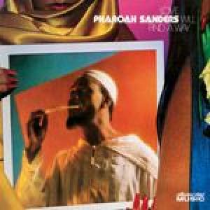 pharoah sanders: love will find a way