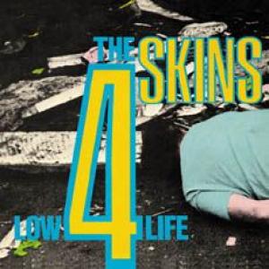 the 4 skins: low life