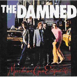 the damned: machine gun etiquette
