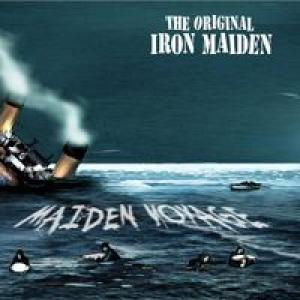 iron maiden: maiden voyage (the original iron maiden)