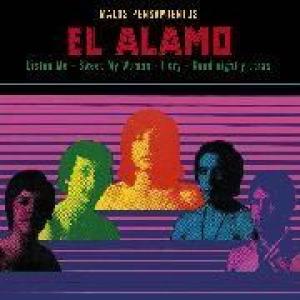 el alamo: malos pensamientos