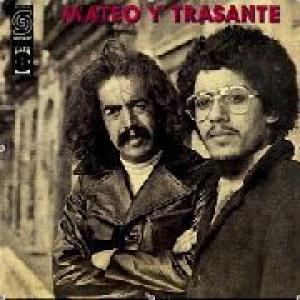 eduardo mateo & jorge trasante: mateo y trasante