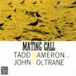 tadd dameron/john coltrane: mating call