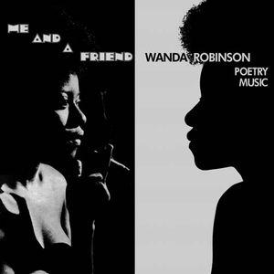 wanda robinson: me and a friend