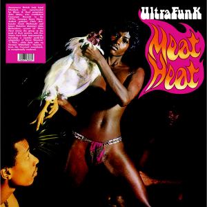 ultrafunk: meat heat