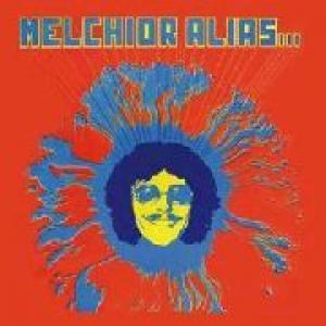 melchior alias: melchior alias