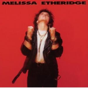 melissa etheridge: melissa etheridge