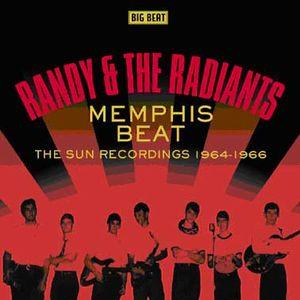 randy and the radiants: memphis beat - sun recordings 64-66