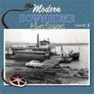 the modern downhome blues sessions vol 3: memphis on down