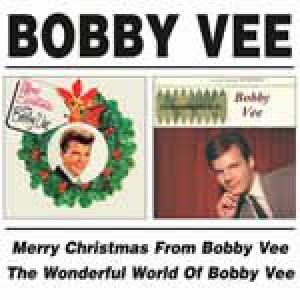 bobby vee: merry christmas from/the wonderful world of