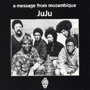 ju ju: message from mozambique