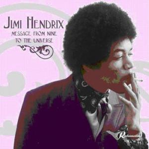 jimi hendrix: message from nine to the universe