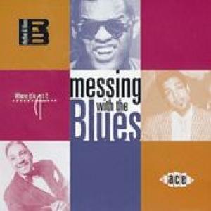 various: messing with the blues