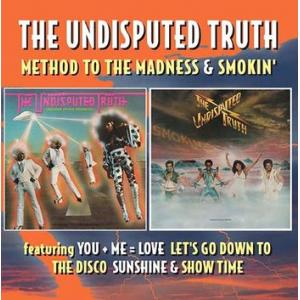 the undisputed truth: method to the madness / smokin'