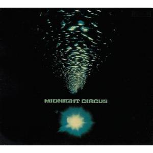 midnight circus: midnight circus
