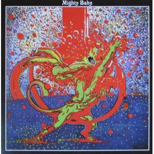 mighty baby: mighty baby