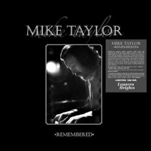 various: mike taylor remembered