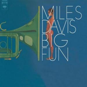 miles davis: big fun
