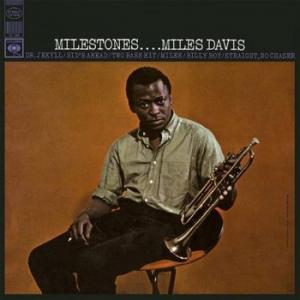 miles davis: milestones
