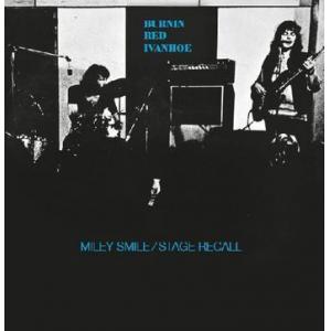 burnin red ivanhoe: miley smile / stage recall