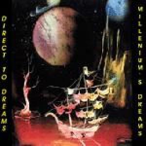 direct to dreams: millennium's dreams
