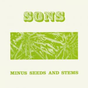 sons (of champlin): minus seeds and stems