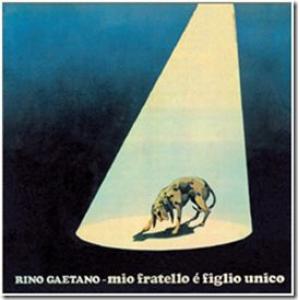 rino gaetano: mio fratello e figlio unico