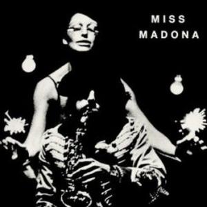 le theatre du chene noir: miss madona (record store day 2020 exclusive, limited - june 20th release)