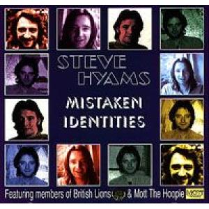 steve hyams: mistaken identities