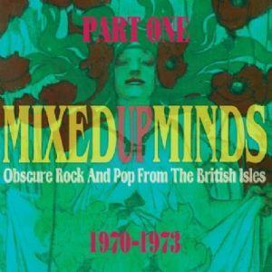 various: mixed up minds part one