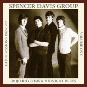 spencer davis group: mojo rhythms & midnight blues radio sessions 1965-