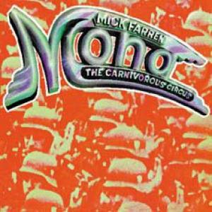 mick farren: mona (the carnivorous circus)