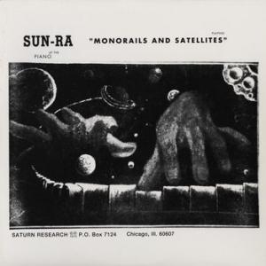 sun ra: monorails and satellites vol.1 (180g)