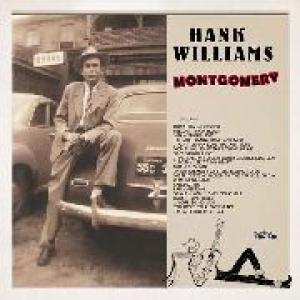hank williams: montgomery