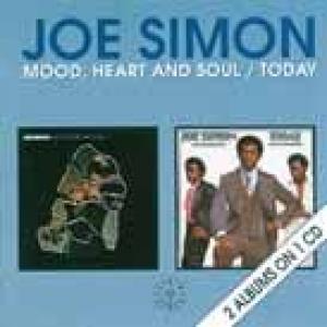 joe simon: mood, heart and soul / today