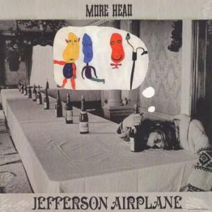 jefferson airplane: more head - live at the fillmore