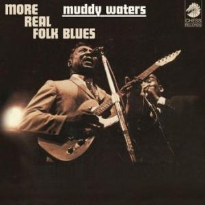 muddy waters: more real folk blues