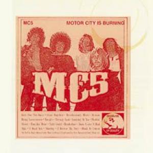 mc5: motorcity is burning