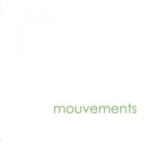 mouvements: mouvements