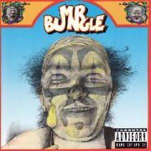 mr. bungle: mr. bungle