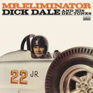 dick dale: mr. eliminator